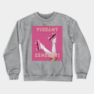 Vibrant Kenergy Pink Rollerskate T-shirt Crewneck Sweatshirt